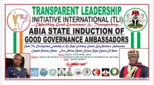 Read more about the article Abia State Induction Of Good Governance Ambassadors 2024 – Transparent Leadership Initiative In’t