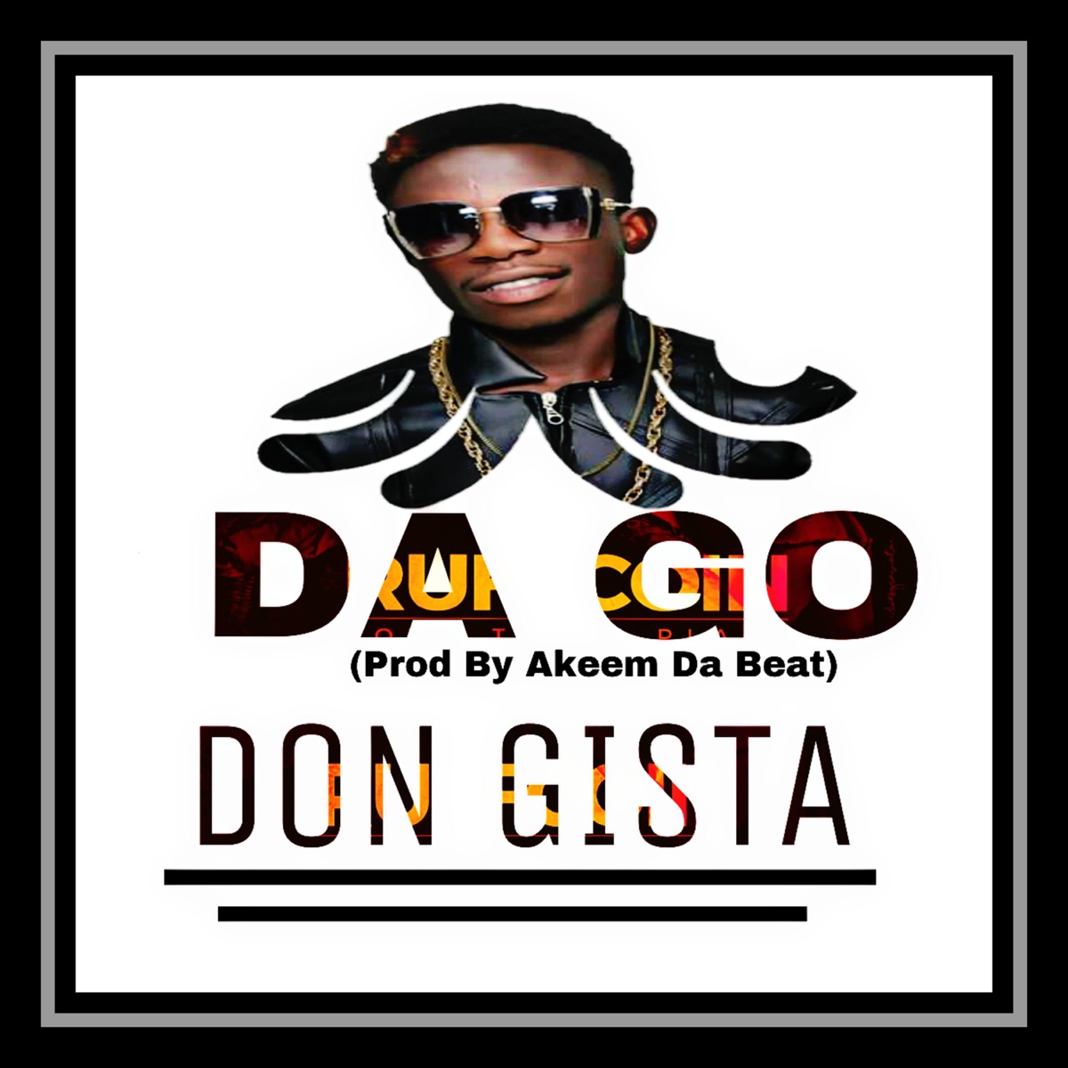 Da Go by Don Gista