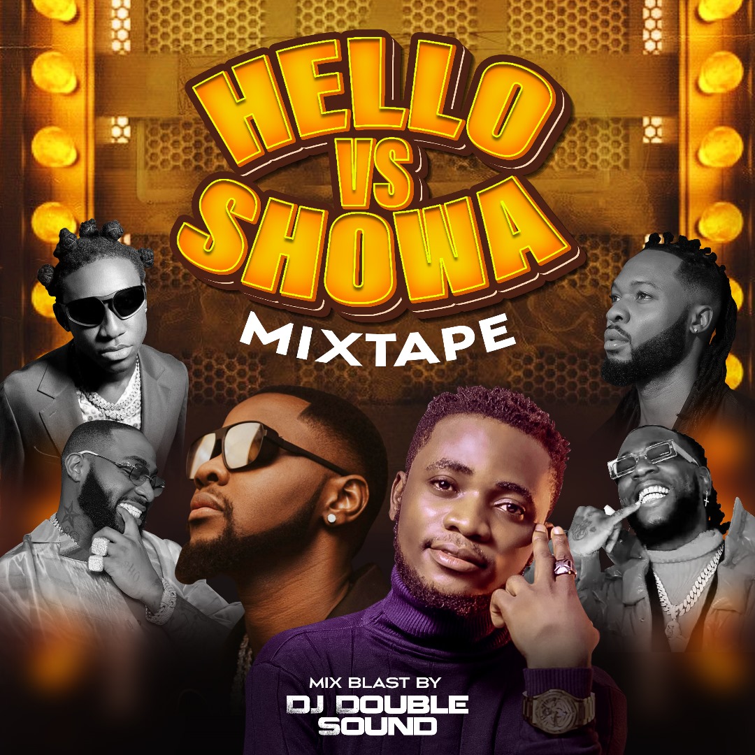 Hello Vs Showa Mixtape By DJ Double Sound
