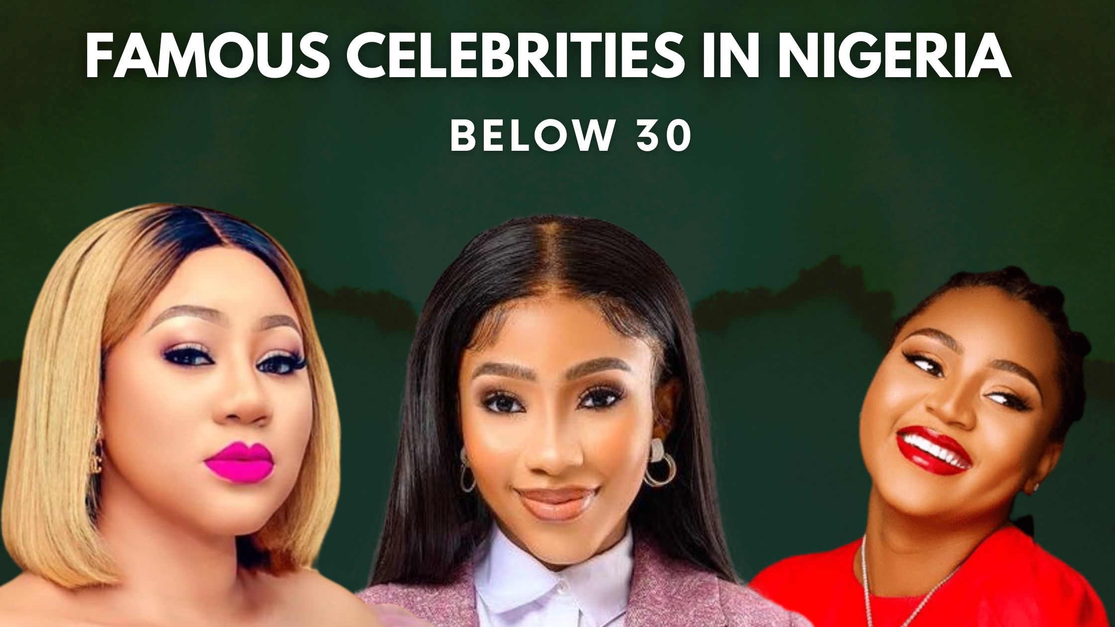 Richest Actors In Nigeria Under 30