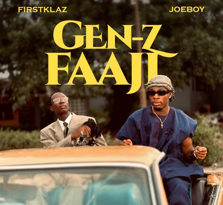 FirstKlaz Ft Joeboy Gen-Z Faaji Mp3