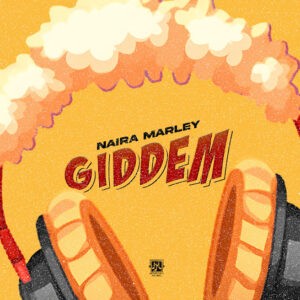 Read more about the article Naira Marley – Giddem MP3 Download