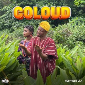 Read more about the article Holyfield Ola – Coloud