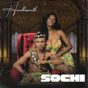 Read more about the article Humblesmith – Sochi Mp3 Download